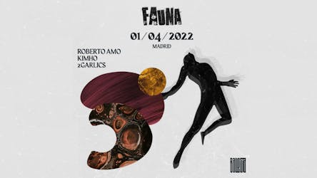 Fauna: Roberto Amo + Kimho + 2garlics